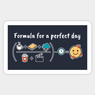 Perfect day Sticker